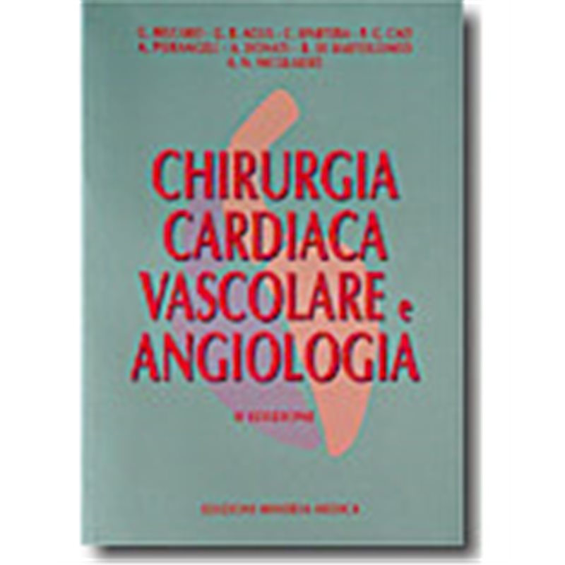 Chirurgia cardiaca vascolare e angiologia